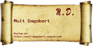 Mult Dagobert névjegykártya